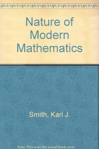 Imagen de archivo de The Nature of Modern Mathematics a la venta por BookHolders