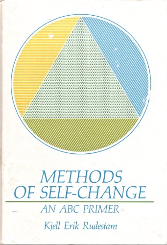 Stock image for Methods of Self-Change: An ABC Primer for sale by Works on Paper