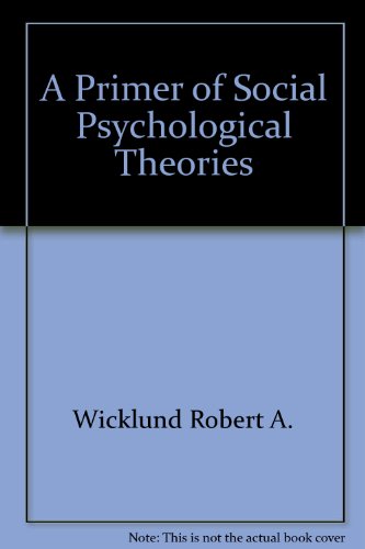 Imagen de archivo de A Primer of Social Psychological Theories a la venta por Anybook.com