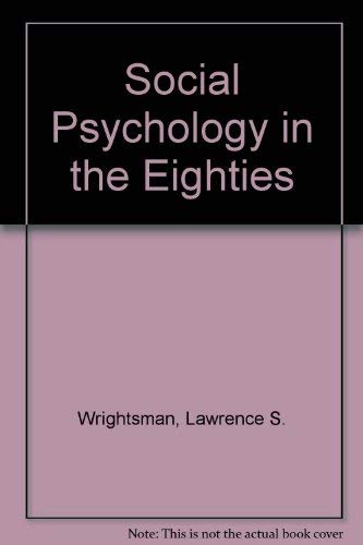 Stock image for Social Psychology in the Eighties for sale by WorldofBooks