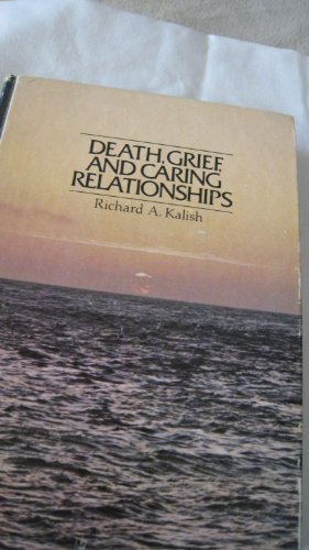 Stock image for Death, grief, and caring relationships for sale by Wonder Book