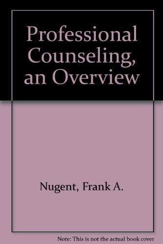 Stock image for Professional Counseling, an Overview for sale by Ergodebooks