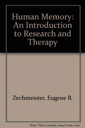 9780818504587: Human Memory, an Introduction to Research and Theory