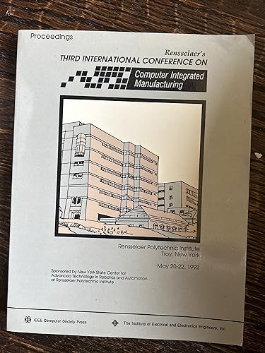 9780818626159: Proceedings of the Third International Conference on Computer Integrated Manufacturing: 3rd (Computer Integrated Manufacturing - International Conference Proceedings)