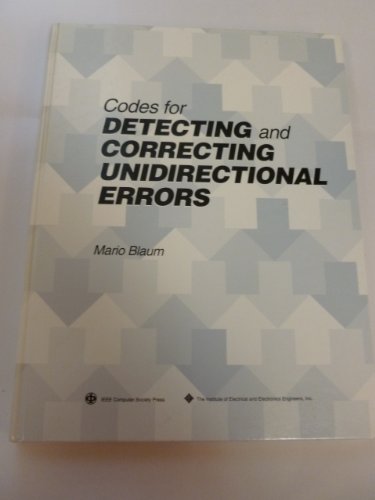 Beispielbild fr Codes for Detecting and Correcting Unidirectional Errors zum Verkauf von Better World Books