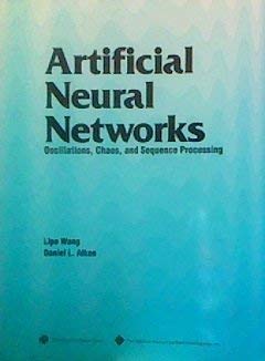 Stock image for Artificial Neural Networks: Oscillations, Chaos, and Sequence Processing for sale by Buchpark