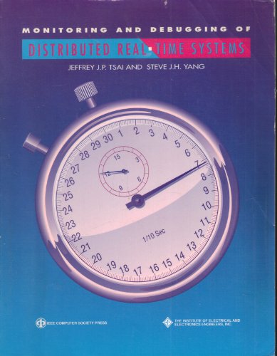 Stock image for Monitoring and Debugging of Distributed Real-Time Systems for sale by Zubal-Books, Since 1961