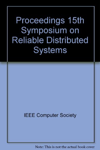 Imagen de archivo de 15th Symposium on Reliable Distributed Systems a la venta por Zubal-Books, Since 1961