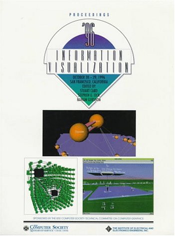 9780818676680: IEEE Symposium on Information Visualization'96: Proceedings : October 28-29, 1996 San Francisco, California