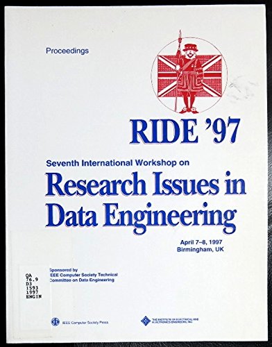 Stock image for Research Issues in Data Engineering, 7th International Workshop on (RIDE '97) : High Performance Database Management for Large Scale Applications for sale by Better World Books