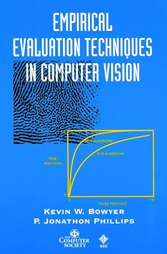 9780818684012: Empirical Evaluation Techniques in Computer Vision: 36 (Practitioners)