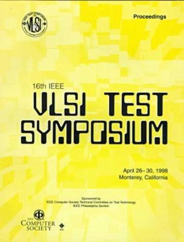 VLSI Test Symposium (VTS '98), 16th IEEE (9780818684364) by IEEE