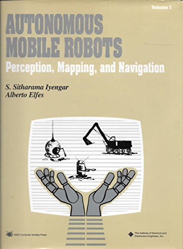 Beispielbild fr Autonomous Mobile Robots Vol. 1 : Perception zum Verkauf von Better World Books