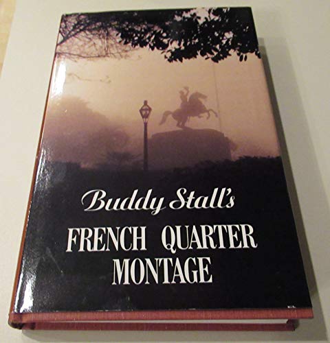 9780818701658: Buddy Stall's French Quarter Montage