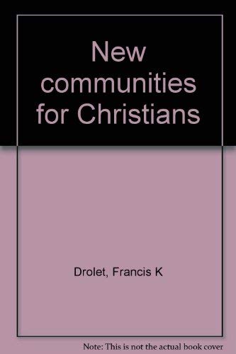 Stock image for New communities for Christians for sale by Kennys Bookstore