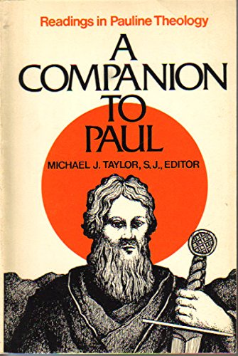 9780818903045: A Companion to Paul: Readings in Pauline Theology