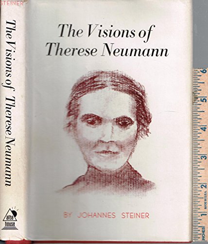 Beispielbild fr The Visions of Therese Neumann zum Verkauf von Wonder Book