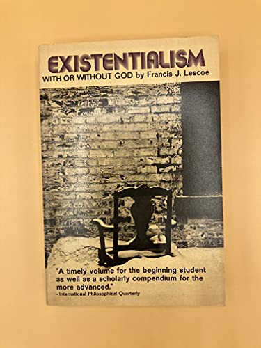 9780818903403: Existentialism: With or Without God