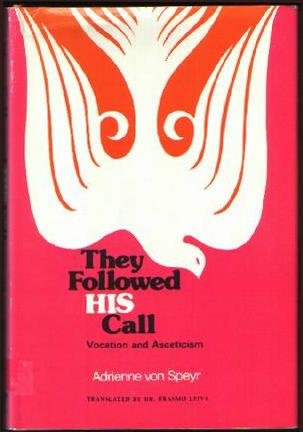 Stock image for They followed His call: Vocation and asceticism for sale by ThriftBooks-Atlanta