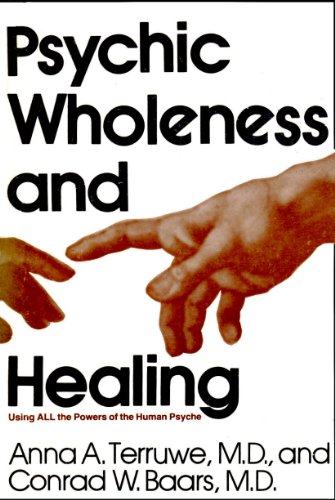 9780818904103: Psychic Wholeness and Healing: Using All the Powers of the Human Psyche