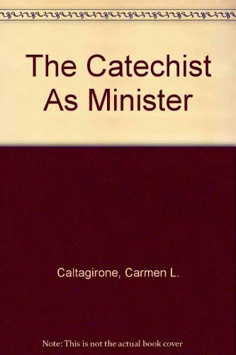 Stock image for The Catechist As Minister for sale by P.C. Schmidt, Bookseller