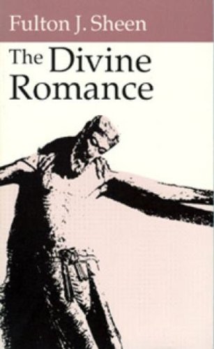 Beispielbild fr The Divine Romance zum Verkauf von Better World Books