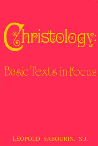 Beispielbild fr Christology: Basic Texts in Focus zum Verkauf von Wonder Book