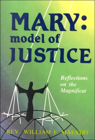 Beispielbild fr Mary : Model of Justice zum Verkauf von Better World Books