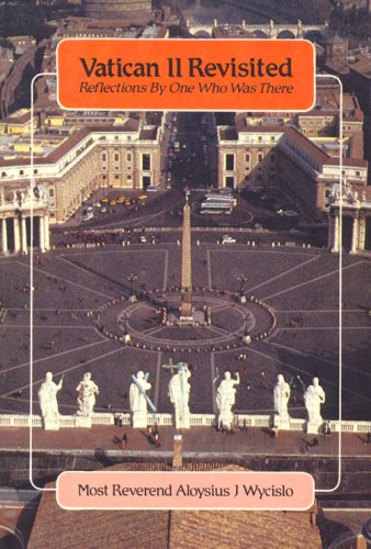 9780818905223: Vatican II Revisited: Reflections by One Who Was There