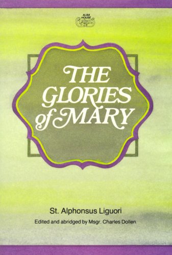 Beispielbild fr The Glories of Mary zum Verkauf von Better World Books