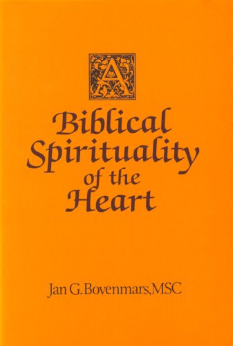 9780818905841: A Biblical Spirituality of the Heart