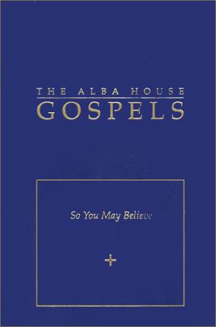 Beispielbild fr Alba House Gospels - Pocket Ed.: So You May Believe zum Verkauf von Wonder Book