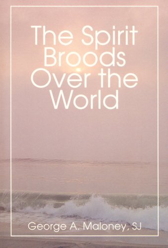 Stock image for The Spirit Broods over the World for sale by Better World Books