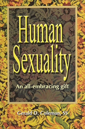 Stock image for Human Sexuality : An All-Embracing Gift for sale by Better World Books