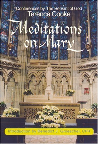 Imagen de archivo de Meditations on Mary : Conferences a la venta por Better World Books