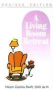 9780818906879: A Living Room Retreat