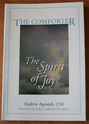 Stock image for The Comforter: The Spirit of Joy for sale by Front Cover Books