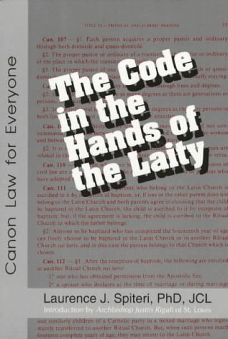 Stock image for The Code in the Hands of the Laity: Common Law for Everyone for sale by ThriftBooks-Atlanta