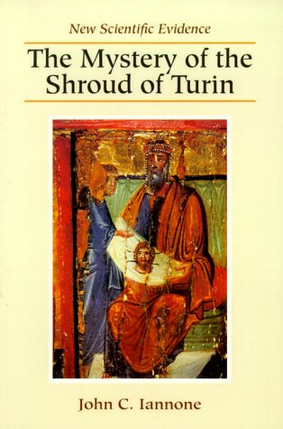 Beispielbild fr The Mystery of the Shroud of Turin: New Scientific Evidence zum Verkauf von Front Cover Books