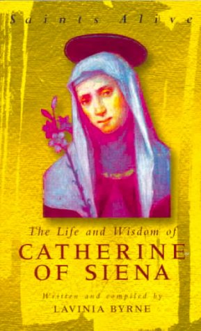 Beispielbild fr The Life and Wisdom of Catherine of Siena zum Verkauf von ThriftBooks-Dallas