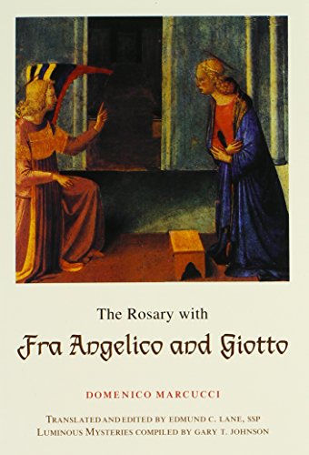 Imagen de archivo de The Rosary with Fra Angelico and Giotto a la venta por ZBK Books