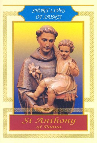 9780818909917: St Anthony of Padua (Short Lives of Saints)