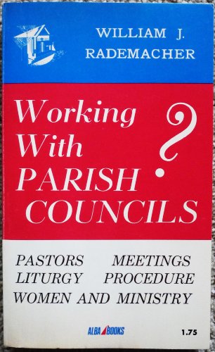 Stock image for Working with parish councils? for sale by ThriftBooks-Dallas