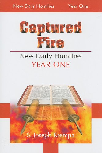 Beispielbild fr Captured Fire: New Daily Homilies, Year One zum Verkauf von SecondSale