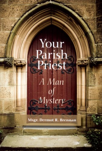 Beispielbild fr Your Parish Priest : A Man of Mystery zum Verkauf von Better World Books