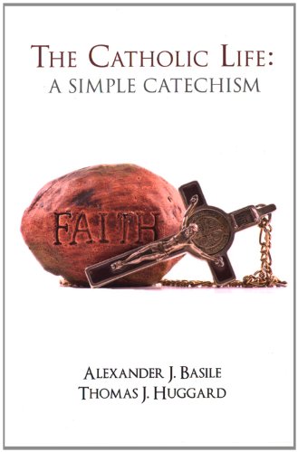 Beispielbild fr The Catholic Life : A Simple Catechism zum Verkauf von Better World Books