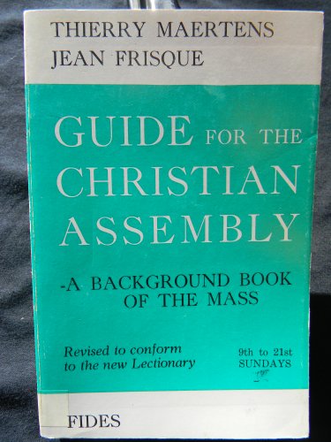 Stock image for Guide for the Christian Assembly: 9th to 21st Sundays (Volume 5) for sale by HPB Inc.