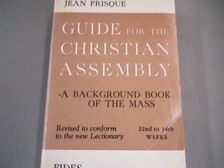 Beispielbild fr Guide for the Christian Assembly: 22nd to 34th Weeks (Volume 8) zum Verkauf von Better World Books