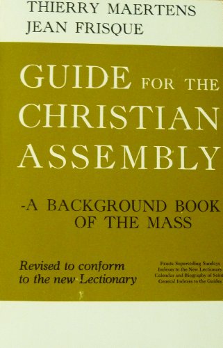 Beispielbild fr Guide for the Christian Assembly: Feasts Superseding Sundays (Volume 9) zum Verkauf von HPB Inc.