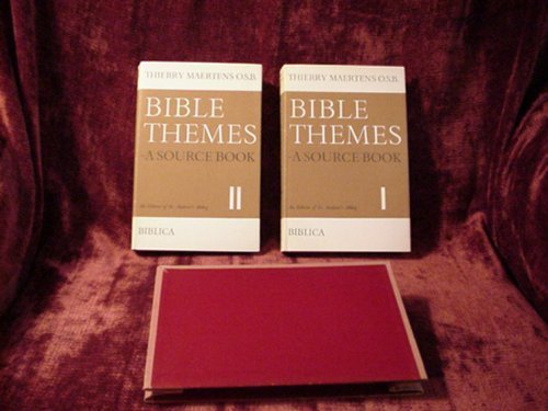 Bible Themes: A Source Book, Volume One. - Thierry Maertens O.S.B.